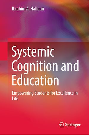 Téléchargez le livre :  Systemic Cognition and Education