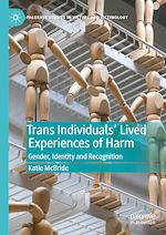 Télécharger le livre :  Trans Individuals Lived Experiences of Harm