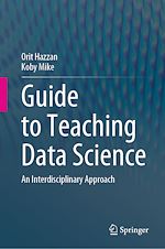 Télécharger le livre :  Guide to Teaching Data Science