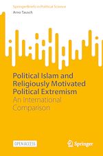 Download this eBook Political Islam and Religiously Motivated Political Extremism