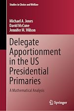 Télécharger le livre :  Delegate Apportionment in the US Presidential Primaries
