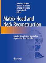 Télécharger le livre :  Matrix Head and Neck Reconstruction