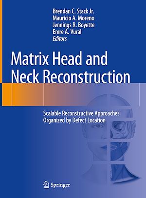 Téléchargez le livre :  Matrix Head and Neck Reconstruction