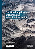 Download this eBook The Moral Implications of Human and Animal Vulnerability