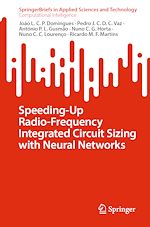 Télécharger le livre :  Speeding-Up Radio-Frequency Integrated Circuit Sizing with Neural Networks