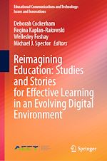 Télécharger le livre :  Reimagining Education: Studies and Stories for Effective Learning in an Evolving Digital Environment