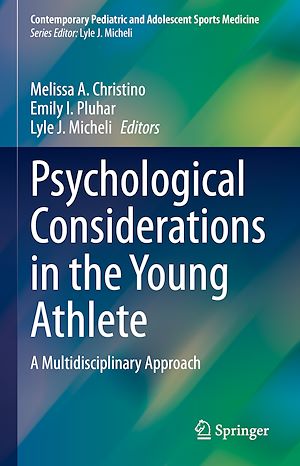 Téléchargez le livre :  Psychological Considerations in the Young Athlete