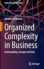 Télécharger le livre :  Organized Complexity in Business