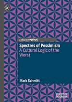 Télécharger le livre :  Spectres of Pessimism