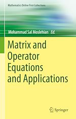 Télécharger le livre :  Matrix and Operator Equations and Applications
