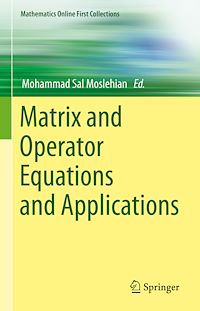 Télécharger le livre :  Matrix and Operator Equations and Applications