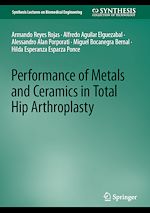 Télécharger le livre :  Performance of Metals and Ceramics in Total Hip Arthroplasty