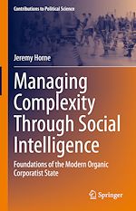 Télécharger le livre :  Managing Complexity Through Social Intelligence