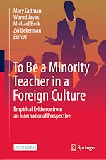 Download this eBook To Be a Minority Teacher in a Foreign Culture