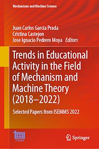 Télécharger le livre :  Trends in Educational Activity in the Field of Mechanism and Machine Theory (2018–2022)