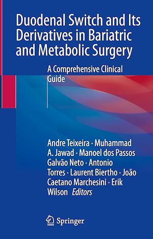 Téléchargez le livre :  Duodenal Switch and Its Derivatives in Bariatric and Metabolic Surgery