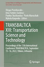 Download this eBook TRANSBALTICA XIII: Transportation Science and Technology