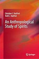 Télécharger le livre :  An Anthropological Study of Spirits