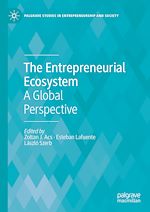 Télécharger le livre :  The Entrepreneurial Ecosystem