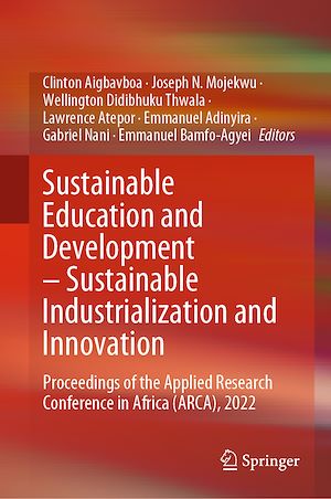 Téléchargez le livre :  Sustainable Education and Development – Sustainable Industrialization and Innovation