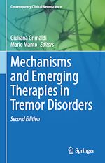 Télécharger le livre :  Mechanisms and Emerging Therapies in Tremor Disorders