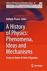 Télécharger le livre :  A History of Physics: Phenomena, Ideas and Mechanisms