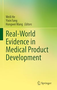 Téléchargez le livre :  Real-World Evidence in Medical Product Development