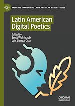 Télécharger le livre :  Latin American Digital Poetics