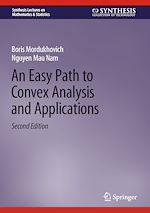 Télécharger le livre :  An Easy Path to Convex Analysis and Applications