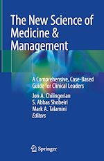 Télécharger le livre :  The New Science of Medicine & Management