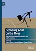 Télécharger le livre :  Becoming Adult on the Move