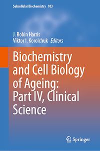 Télécharger le livre :  Biochemistry and Cell Biology of Ageing: Part IV, Clinical Science