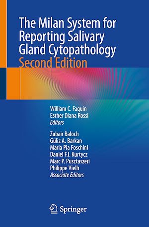 Téléchargez le livre :  The Milan System for Reporting Salivary Gland Cytopathology