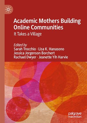 Téléchargez le livre :  Academic Mothers Building Online Communities