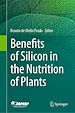 Télécharger le livre :  Benefits of Silicon in the Nutrition of Plants