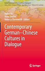 Télécharger le livre :  Contemporary German–Chinese Cultures in Dialogue