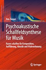 Télécharger le livre :  Psychoakustische Schallfeldsynthese für Musik