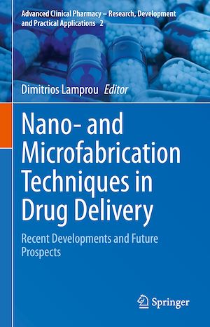 Téléchargez le livre :  Nano- and Microfabrication Techniques in Drug Delivery