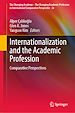 Télécharger le livre :  Internationalization and the Academic Profession
