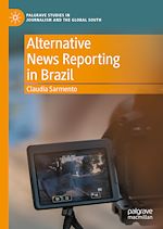 Télécharger le livre :  Alternative News Reporting in Brazil