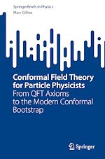 Télécharger le livre :  Conformal Field Theory for Particle Physicists