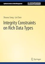 Télécharger le livre :  Integrity Constraints on Rich Data Types
