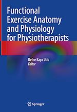 Télécharger le livre :  Functional Exercise Anatomy and Physiology for Physiotherapists