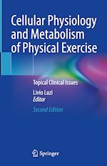 Télécharger le livre :  Cellular Physiology and Metabolism of Physical Exercise