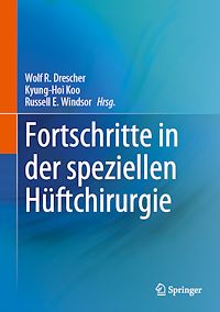 Télécharger le livre :  Fortschritte in der speziellen Hüftchirurgie