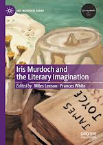 Télécharger le livre :  Iris Murdoch and the Literary Imagination