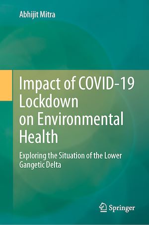 Téléchargez le livre :  Impact of COVID-19 Lockdown on Environmental Health