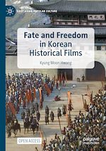 Download this eBook Fate and Freedom in Korean Historical Films