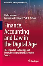 Télécharger le livre :  Finance, Accounting and Law in the Digital Age