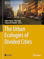 Télécharger le livre :  The Urban Ecologies of Divided Cities